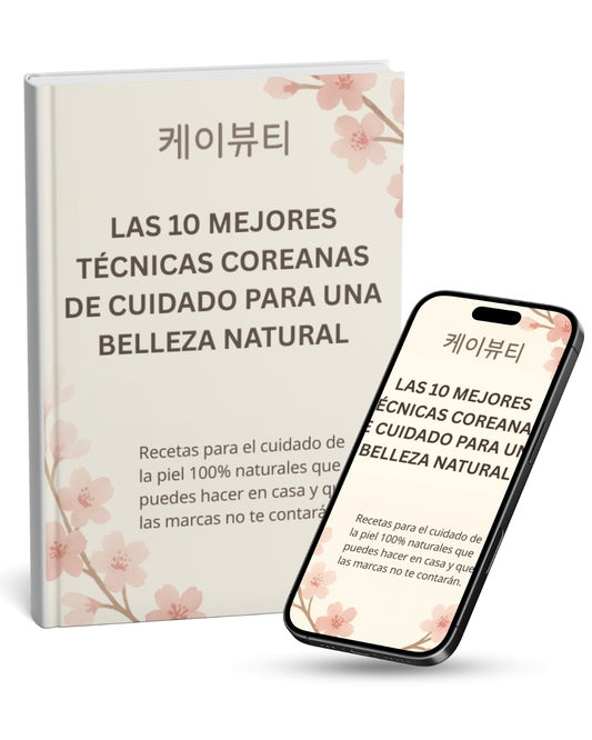 10 TÉCNICAS COREANAS | De cuidado para una Belleza Natural